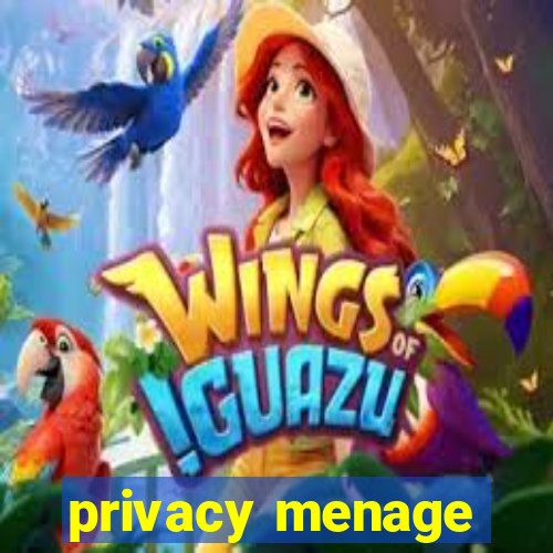 privacy menage